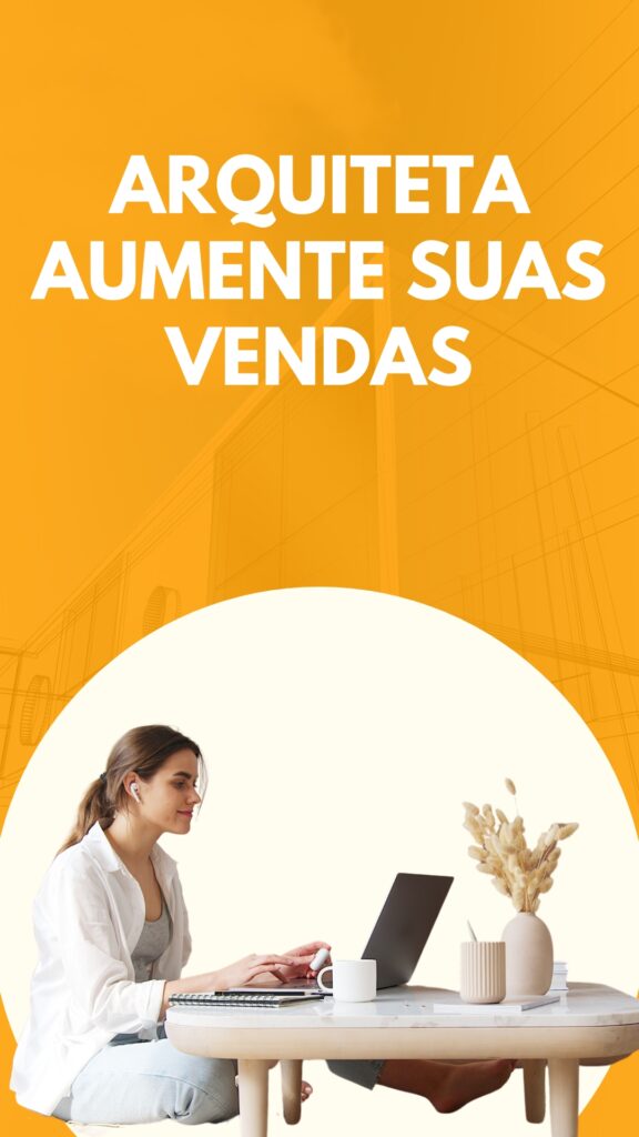 Arqmais clientes - captação de clientes- arquiteto - gestão de tráfego - marketing para arquitetos - Captação de Clientes na Arquitetura Como Atrair e Converter Leads Qualificados - Venda de Projetos de Arquitetura Online - Dicas de Marketing para Arquitetos -Captação de Clientes para Arquitetos