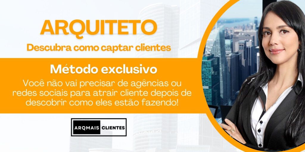 Arqmais Clientes - Gestão de tráfego e captação de clientes para arquitetos